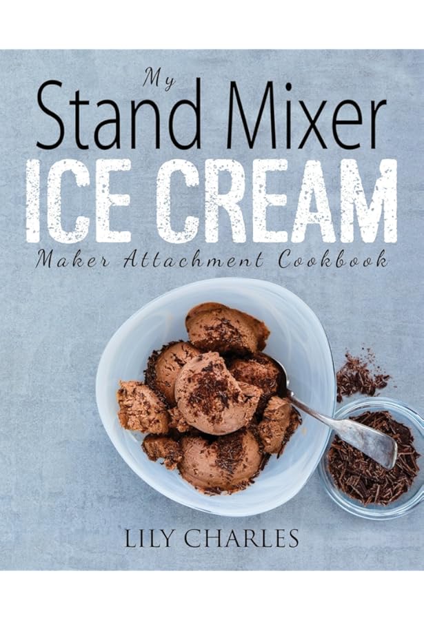 KitchenAid: Ice Creams & Sorbets: 1 Mixer, 70 Recipes: Claire Dupy